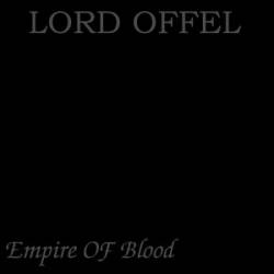 Lord Offel : Empire of Blood